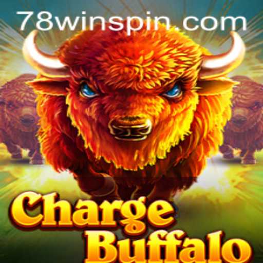 Exploring the Wild Adventure of 'ChargeBuffalo' Casino Game and Its Rise with '78win'