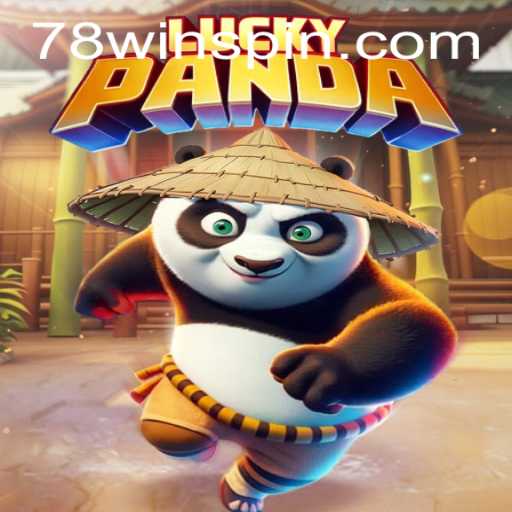 Exploring the Enchanting World of LuckyPanda and the Role of 78win