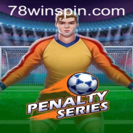 Exploring the Thrills of PenaltySeries: Master the Game with 78win Tips