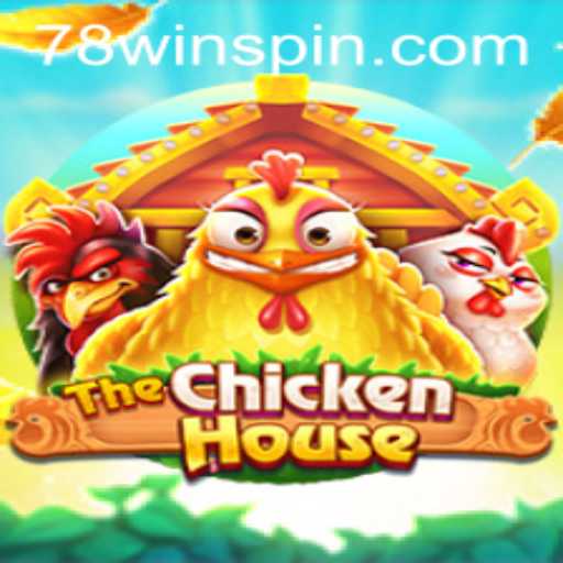 The Exciting World of TheChickenHouse and Winning Big with 78win